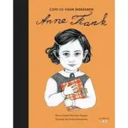 Anne Frank. Volumul 2. Copii cu visuri indraznete