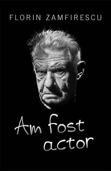 Am fost actor - Paperback brosat