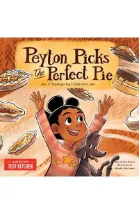 Peyton Picks the Perfect Pie: A Thanksgiving Celebration