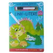 Scrie, sterge, repeta! Linii si litere. Carte de activitati reutilizabila