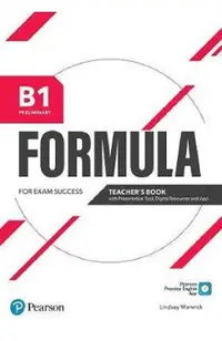 Formula B1 Preliminary Teacher's Book with Presentation Tool, Digital Resources and App