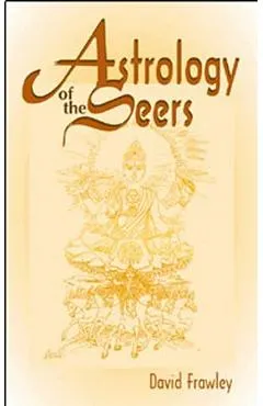 Astrology of the Seers