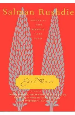 East, West: Stories