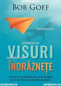 Visuri indraznete