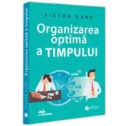 Organizarea optima a timpului