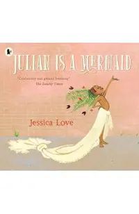 Julian Is a Mermaid