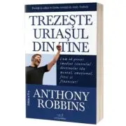 Trezeste uriasul din tine! Editia 2