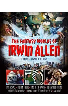 The Fantasy Worlds of Irwin Allen
