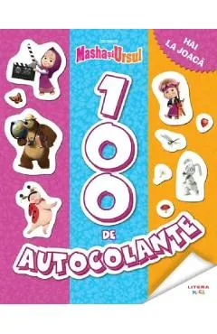 Masha si Ursul. 100 de autocolante. Hai la joaca