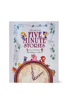A Treasury of Five Minute Stories