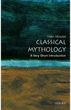 Classical Mythology: A Very Short Introduction
