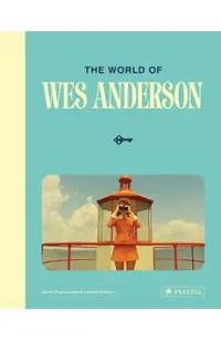 World of Wes Anderson