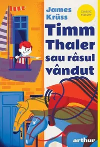 Timm Thaler sau Râsul vândut - Paperback brosat - James Krüss