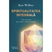 Spiritualitatea integrala