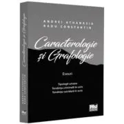 Caracterologie si grafologie. Eseuri - Tipologii umane - Tendinta criminala in scris - Tendinta suicidara in scris