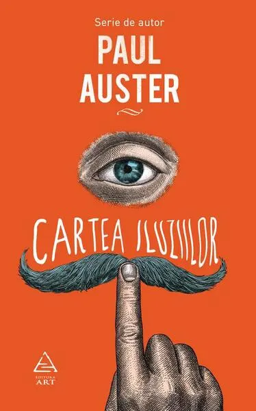 Cartea iluziilor - Hardcover - Paul Auster