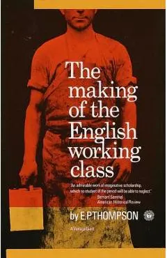 Making of the English Working Class