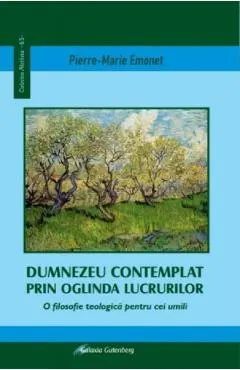 Dumnezeu contemplat prin oglinda lucrurilor