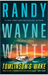 Tomlinson's Wake: A Doc Ford Novel