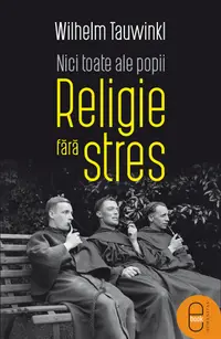Nici toate ale popii. Religie fără stres (pdf)