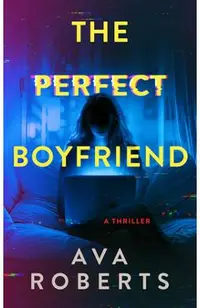 The Perfect Boyfriend