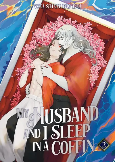 My Husband and I Sleep in a Coffin, Vol. 2 (Novel)
