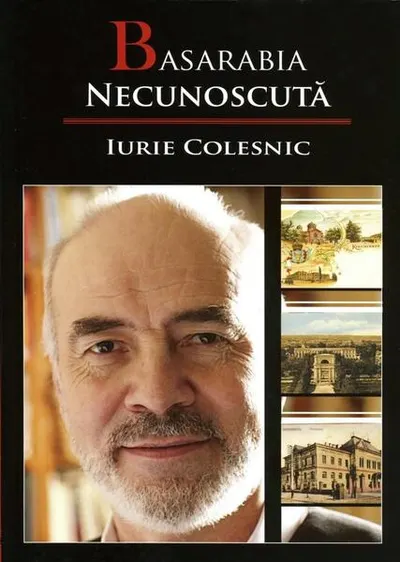 Basarabia necunoscută. Volumul IX - Hardcover - Iurie Colesnic
