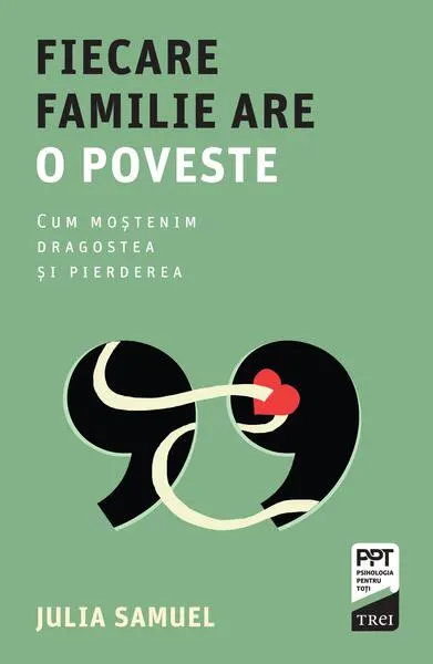 Fiecare familie are o poveste - Paperback brosat - Julia Samuels