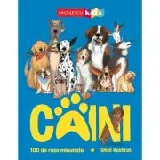 CAINI. 100 de rase minunate. Ghid ilustrat