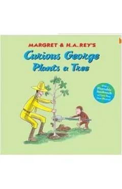 Curious George Plants a Tree