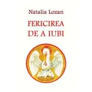 Fericirea de a iubi