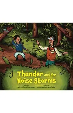 Thunder and the Noise Storms