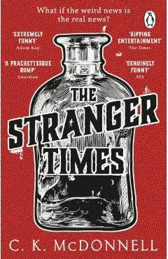 The Stranger Times: (The Stranger Times 1)