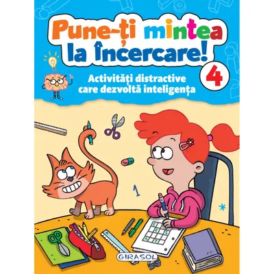 Pune-ti mintea la incercare! Volumul 4