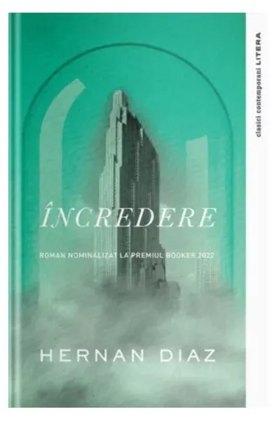 Încredere - Paperback brosat - Hernan Diaz
