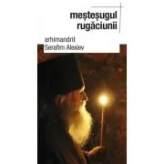 Mestesugul rugaciunii