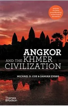 Angkor and the Khmer Civilization