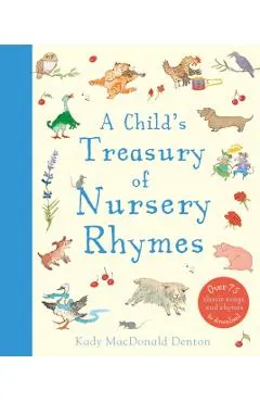 A Child's Treasury of Nursery Rhymes