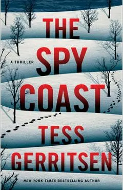 The Spy Coast: A Thriller