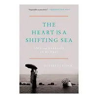 The Heart Is a Shifting Sea