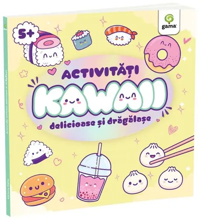 Activități Kawaii delicioase și drăgălașe - Paperback brosat