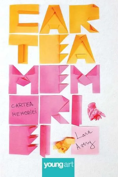 Cartea memoriei - Hardcover - Lara Avery