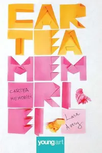 Cartea memoriei - Hardcover - Lara Avery