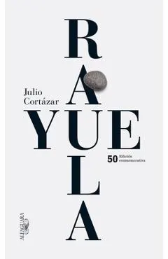 Rayuela Edicion Conmemorativa 50 Aniversario / Hopscotch