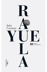 Rayuela Edicion Conmemorativa 50 Aniversario / Hopscotch