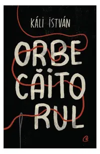Orbecăitorul - Hardcover - Káli István
