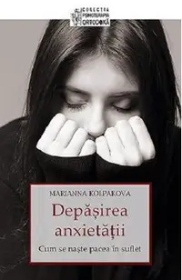 Depasirea anxietatii
