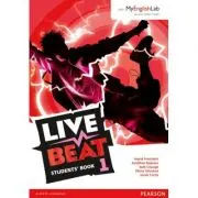 Live Beat 1 Students' Book with MyEnglishLab