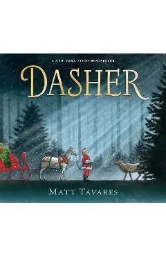 Dasher: How a Brave Little Doe Changed Christmas Forever