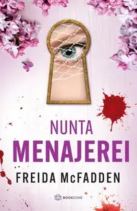 Nunta Menajerei - Paperback brosat - Freida McFadden